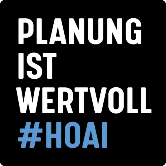 Planung ist wertvoll – #HOAI